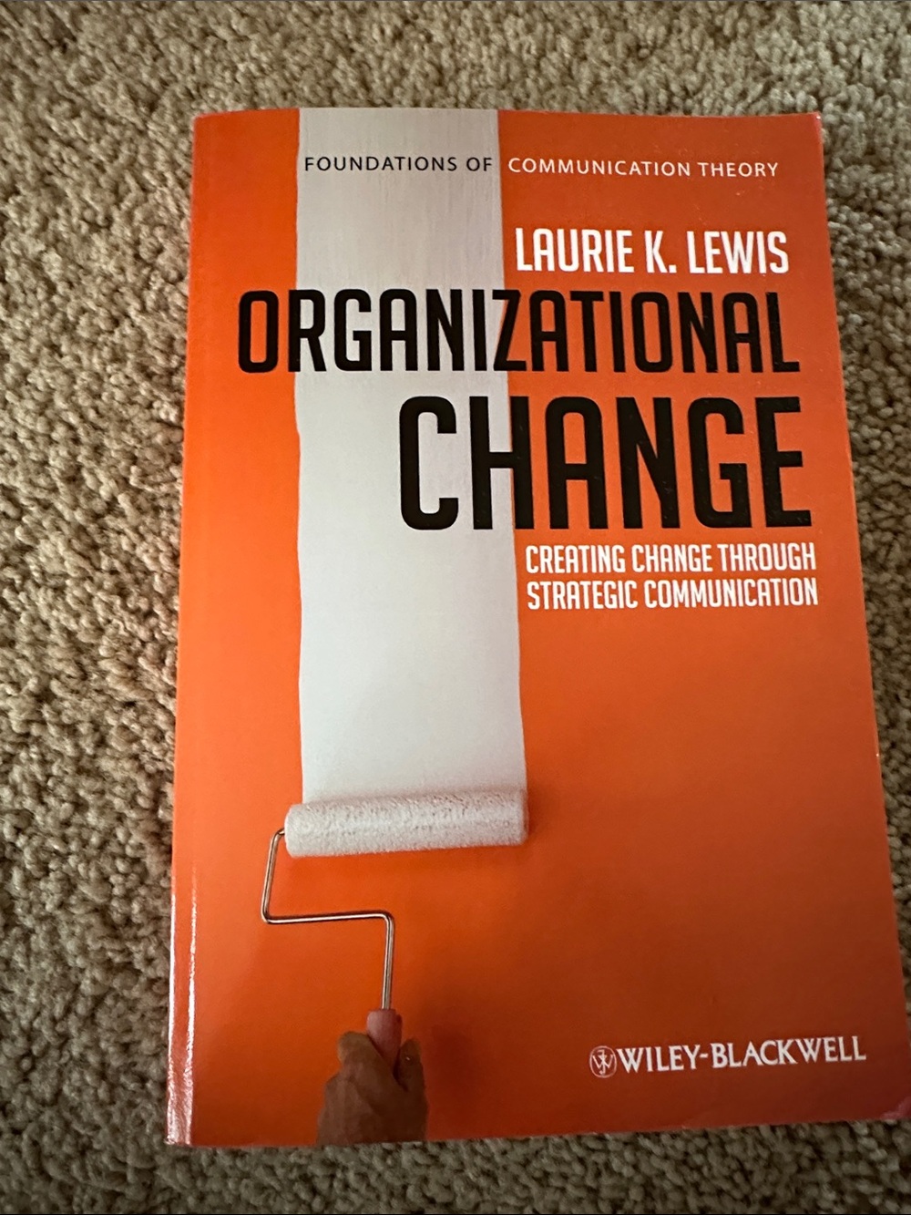 Laurie K. Lewis Organizational Change